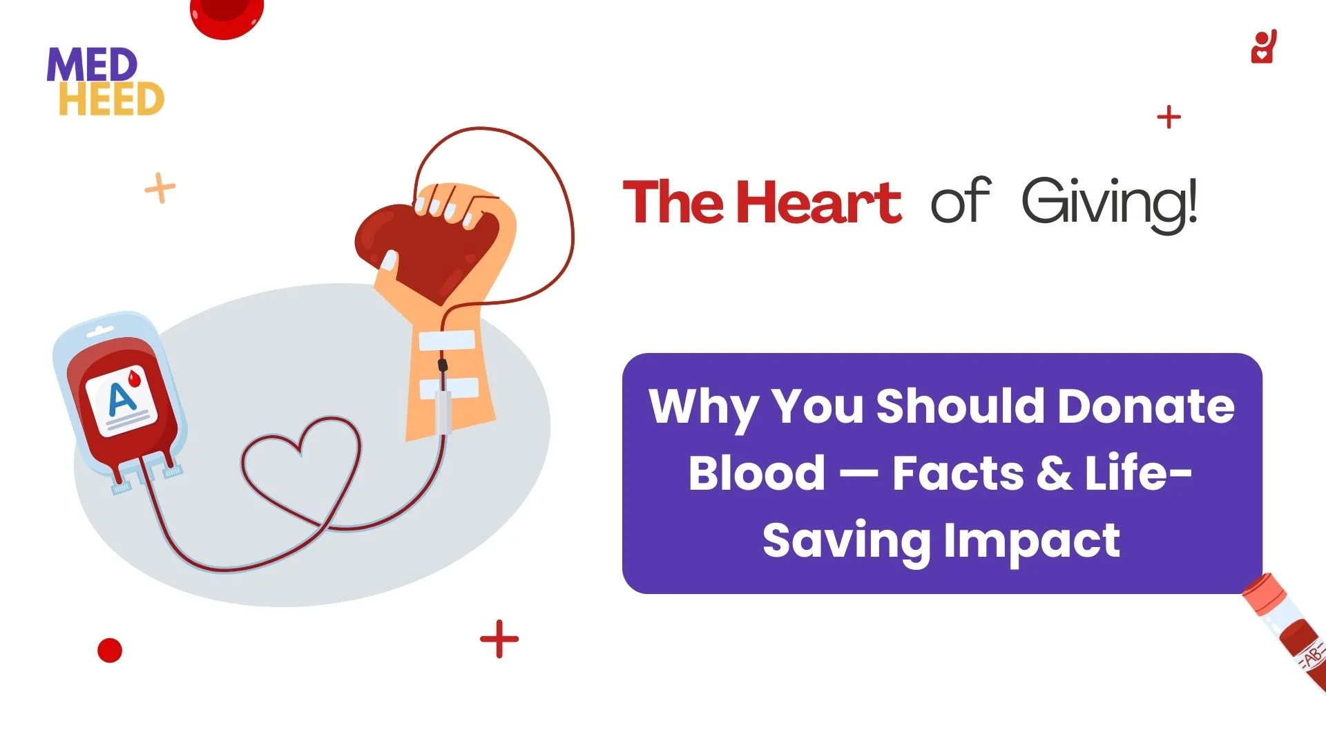 why you should donate blood, key facts, health benefits, and how your single donation can save multiple lives in emergencies and treatments.